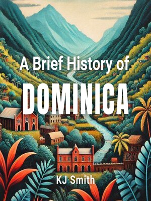 cover image of A Brief History of Dominica